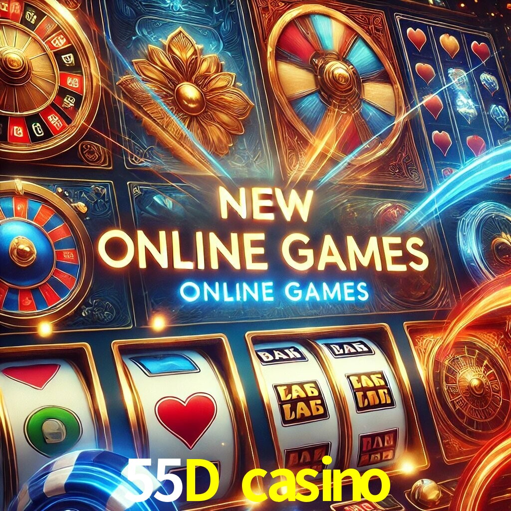 Novos Jogos no 55D casino